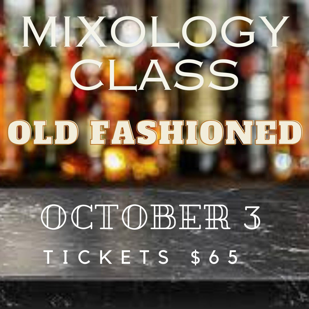 Cocktail Class - Old Fashioned Event Ticket (October 3, 2025)